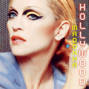 Close-up portrait of a woman with striking makeup and blonde hair, featuring colorful eye makeup and a glamorous expression. The text 'MADONNA HOLLYWOOD' is displayed in a stylized font on the side.
