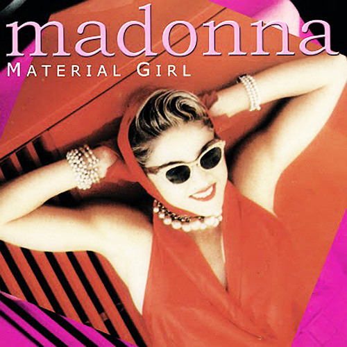Album cover of Madonna's 'Material Girl' featuring her in a red outfit with sunglasses and pearls, against a vibrant pink and black background.