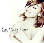 Album cover for 'One More Chance' by Madonna featuring a close-up of her smiling with styled hair.
