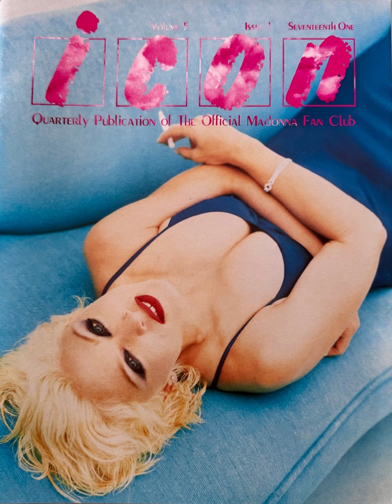 Cover of the magazine 'ICON', featuring a woman with blonde hair and red lipstick, lounging on a blue surface. The title includes the words 'Quarterly Publication of The Official Madonna Fan Club'.